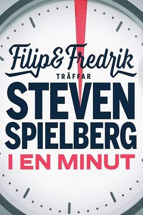 Filip och Fredrik träffar Steven Spielberg - i en minut